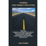Florida DMV Permit Test Guide: Drivers Permit & License Study Book With Success Oriented Questions & Answers for Florida DMV written Exams 2020