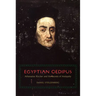 Egyptian Oedipus: Athanasius Kircher and the Secrets of Antiquity