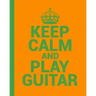 Keep Calm and Play Guitar. A Guitar Tab Book for Guitarists: Conveniently sized at 8" x 10". 200 Pages.
