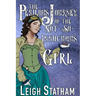 The Perilous Journey of the Not-So-Innocuous Girl: Perilous Journey Book 1