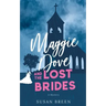 Maggie Dove and the Lost Brides