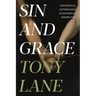 Sin and Grace: Evangelical Soteriology in Historical Perspective