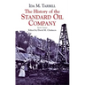 The History of the Standard Oil Company: Briefer Version