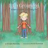 I Am Grounded: A Path to Stability and Feeling Safe