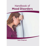 Handbook of Mood Disorders