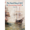 The Naval War of 1812: A Documentary History, Volume III, 1813-1814