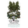 Serial Killing: A Philosophical Anthology