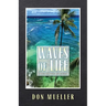 Waves of Life: A Collection of Poems