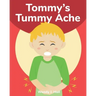 Tommy's Tummy Ache: Mediwonderland
