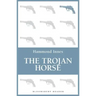 The Trojan Horse
