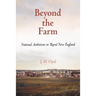 Beyond the Farm: National Ambitions in Rural New England