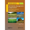 Soil Salinity Management in Agriculture: Technological Advances and Applications
