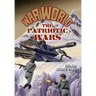 War World: The Patriotic Wars