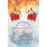 Apocalypse: Here and Now! Are You Ready?