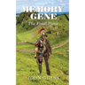 Memory Gene: The Final Piece