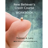 New Believer's Crash Course Workbook