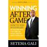 Winning After the Game: How to Win in Your Life No Matter Who You Are or What You've Been Through