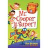 Mr. Cooper Is Super!