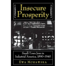 Insecure Prosperity: Small-Town Jews in Industrial America, 1890-1940