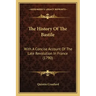 The History Of The Bastile: With A Concise Account Of The Late Revolution In France (1790)