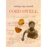 Cord Swell: Poems