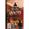Something Haunted: The Second Tale of the Zodiac Cusp Kids