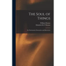 The Soul of Things: or, Psychometric Researches and Discoveries