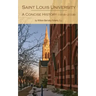 Saint Louis University: A Concise History