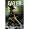 Fated: Karma Series, Book Three