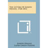 The Letters of Joseph Dennie, 1768-1812