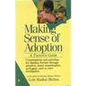 Making Sense of Adoption: A Parent's Guide