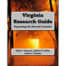 Virginia Research Guide: Bypassing the Burned Counties