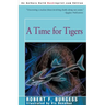A Time for Tigers