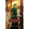 Holiday Heart: Sweet Historical Holiday Romance