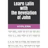Learn Latin with the Revelation of John: Interlinear Latin to English
