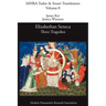 Elizabethan Seneca: Three Tragedies