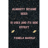 Almighty Sesame Seeds: : 51 Uses of Sesame Seed and Its Side Effects