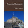 Romantic Christianity
