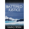 Battered Justice