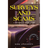 Surveys and Scams: A Chronicle of American Life