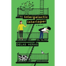 The Intergalactic Interloper
