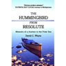 The Hummingbird from Resolute: Memoirs of a Journey to the Polar Sea