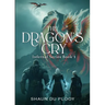 The Dragon's Cry