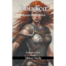 Boudica: Queen of the Iceni