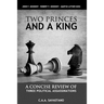 Two Princes And A King: A Concise Review of Three Political Assassinations