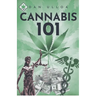 Cannabis 101