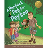 A Perfect Pet for Peyton: 5 Love Languages Discovery Book