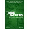 Tribe of Hackers Security Leaders