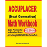 Accuplacer Next Generation Math Workbook 2019 - 2020: Extra Practice for an Excellent Score + 2 Full Length Accuplacer Math Practice Tests