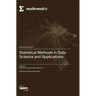 Statistical Methods in Data Science and Applications